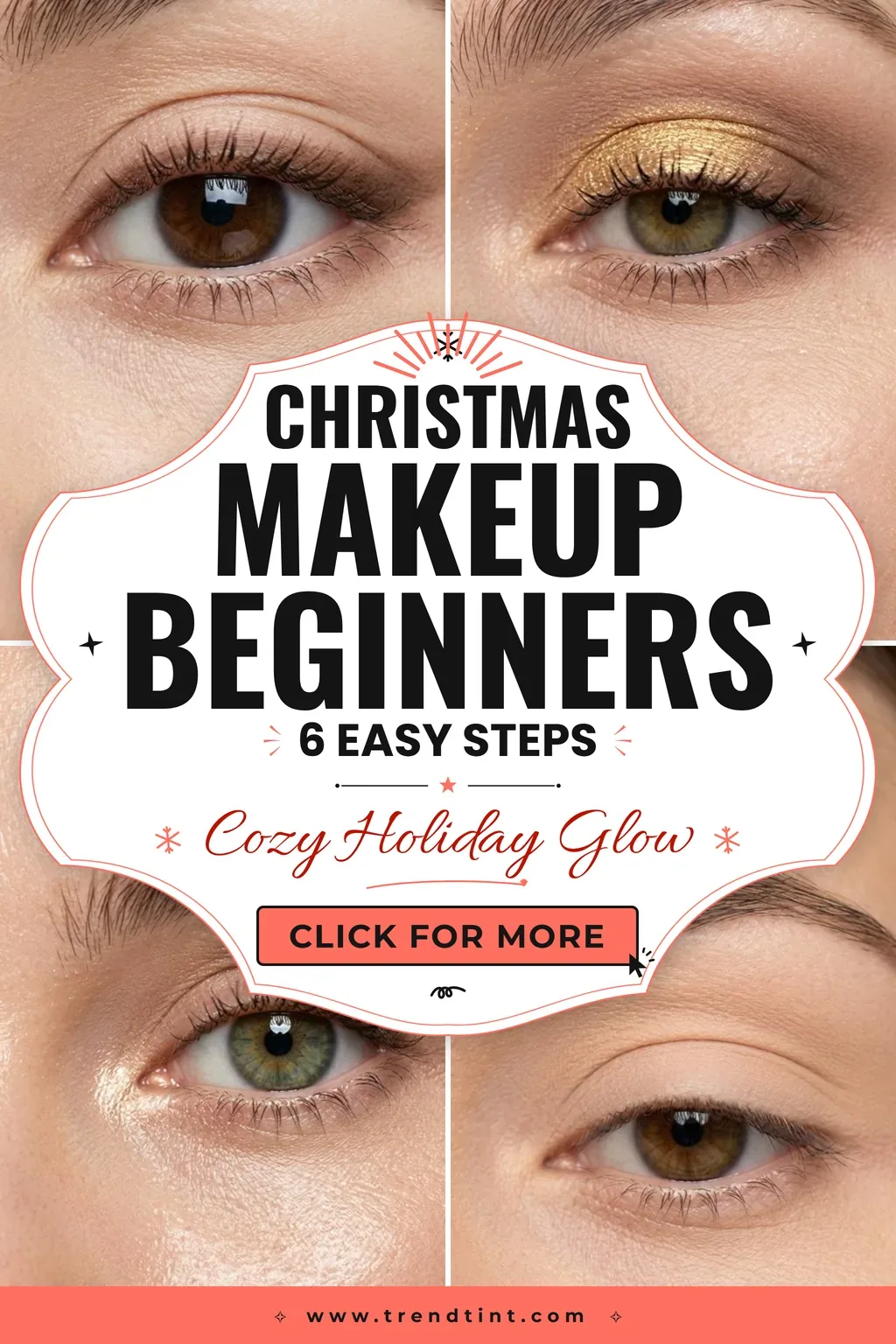 No-Pressure Christmas Makeup Tutorial Beginners Will Love