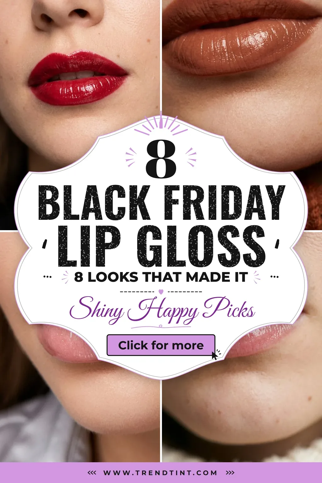 Black Friday Lip Gloss Looks That Made My Final Eight