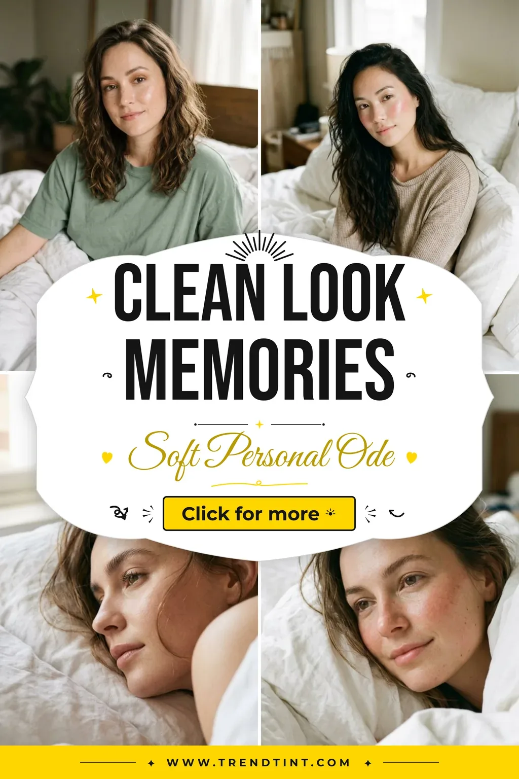 Everyday Clean Look Memories in Soft Dewy Detail