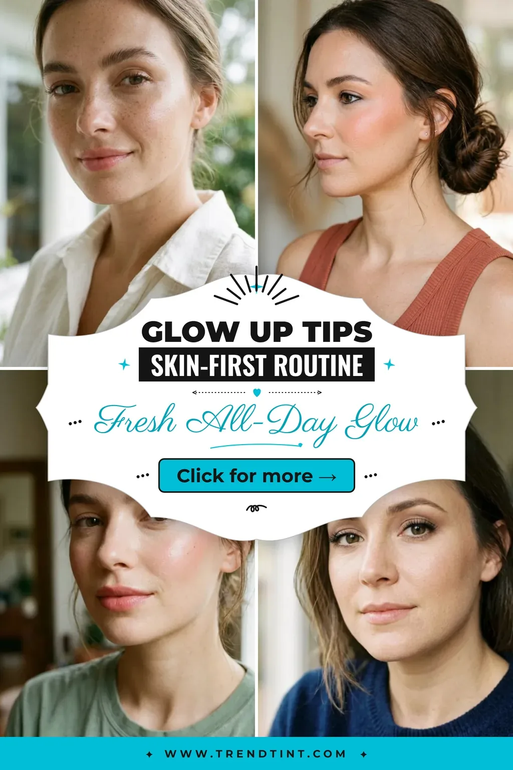 Glow Up Tips for a Fresh Skin-First Base That Lasts All Day